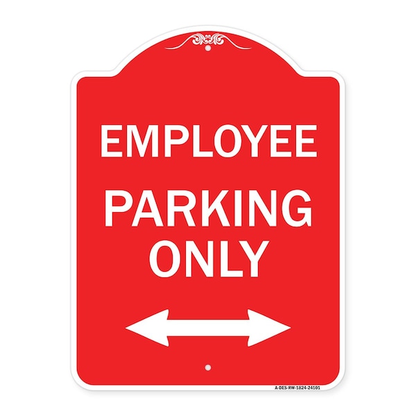 Signmission Employee Parking W/ Bi-Directional Arrow, Red & White Aluminum Sign, 18" x 24", RW-1824-24101 A-DES-RW-1824-24101 - main